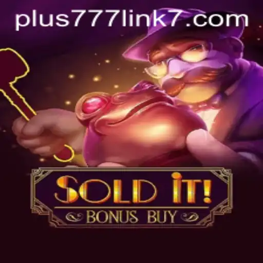 Discover the Thrilling World of SolditBonusBuy and Unlock the Plus777 Link