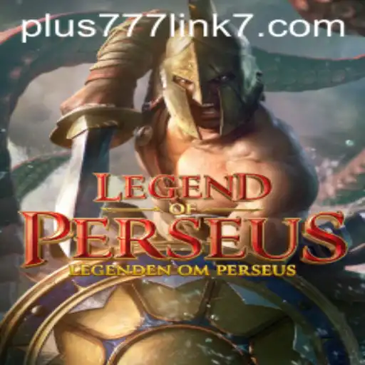 Unveiling the Epic Saga: LegendofPerseus and the Intriguing World of Plus777 Link